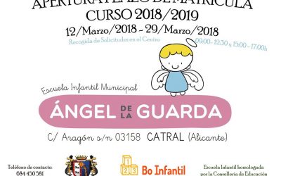 ANUNCIO – APERTURA PLAZO MATRICULACIÓN ESCUELA INFANTIL ANGEL DE LA GUARDA CURSO 2018/2019