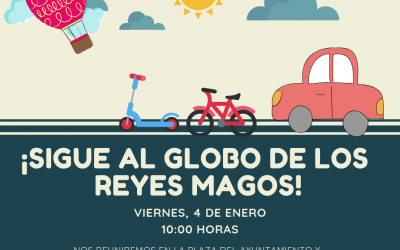 ¡Sigue al Globo de los Reyes Magos!