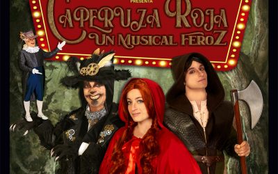 Caperuza Roja, un musical feroz 