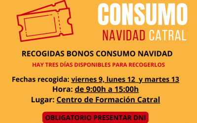 FECHAS RECOGIDA II BONOS CONSUMO CATRAL: NAVIDAD 2022